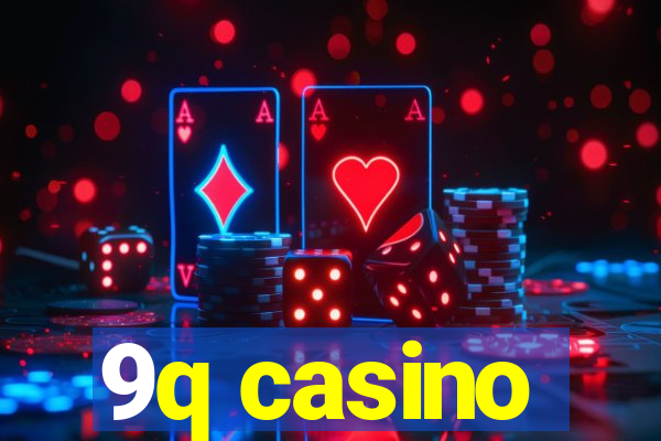 9q casino